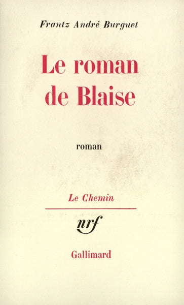 Le roman de Blaise book