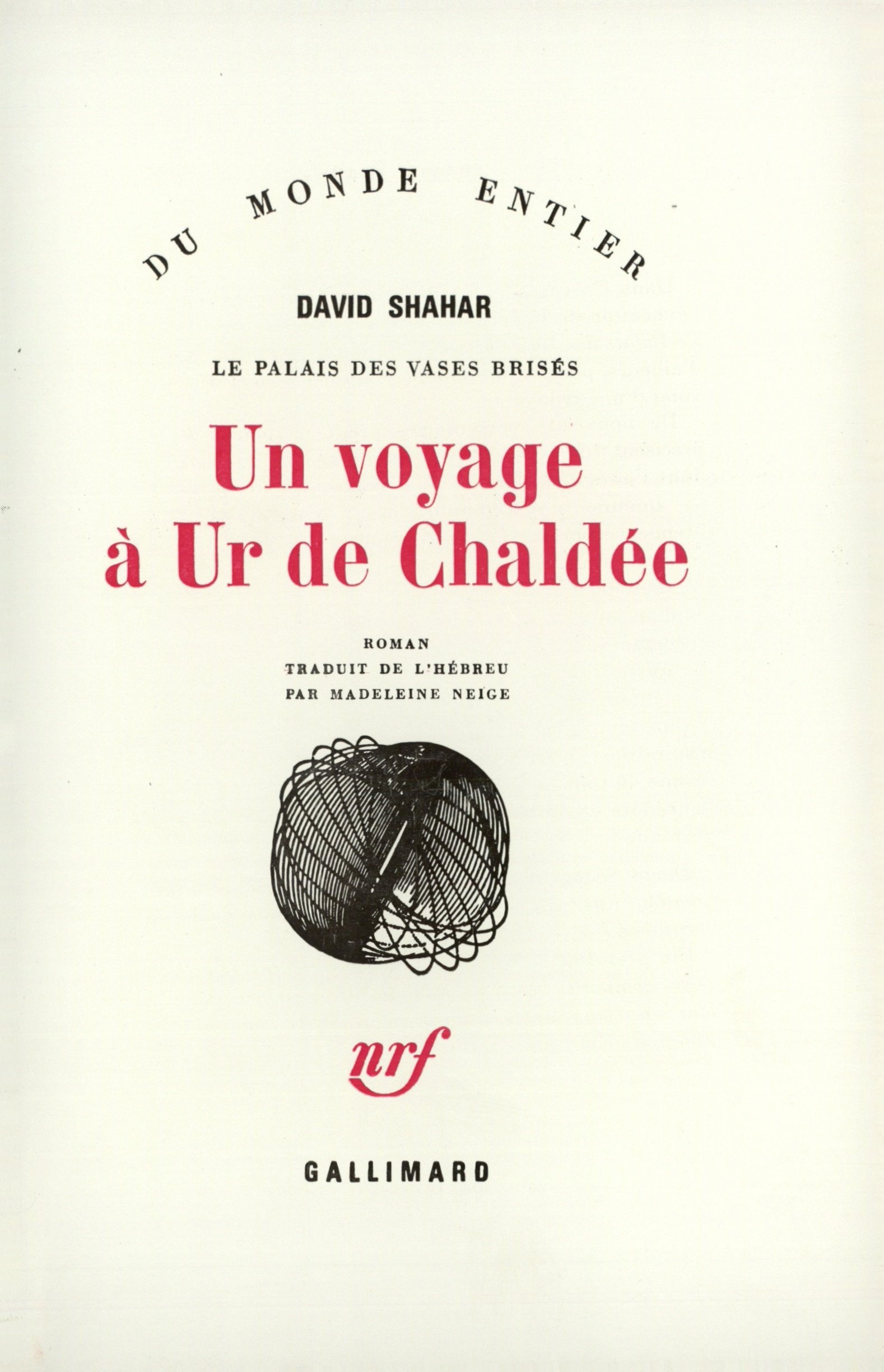 Le Palais des vases brisés : Un voyage à Ur de Chaldée book