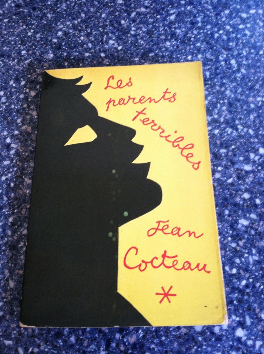 LES PARENTS TERRIBLES: PIECE EN TROIS ACTES Books