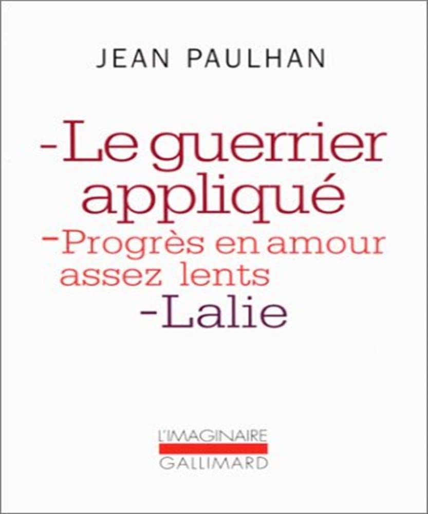 Le Guerrier appliqué - Progrès en amour assez lents - Lalie book