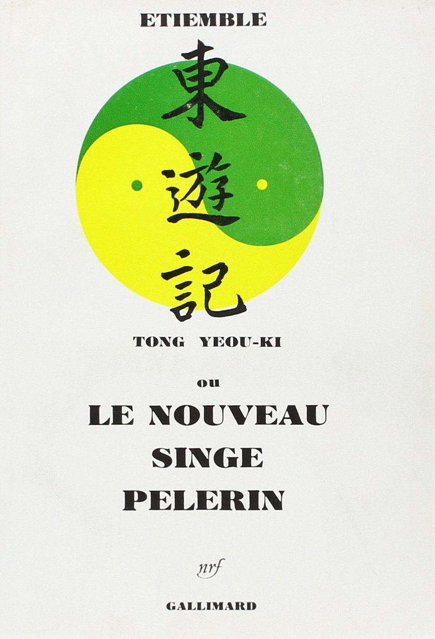 Tong Yeou Ki ou Le nouveau singe pèlerin Contemporary literature