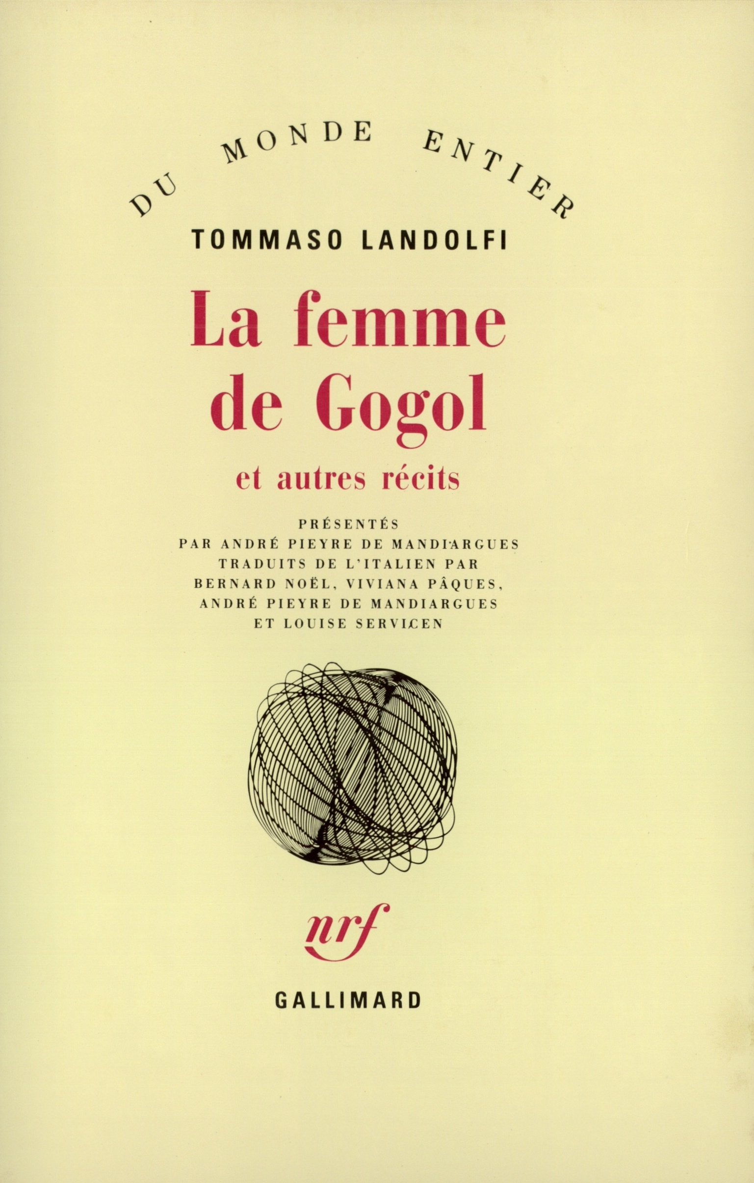 La Femme de Gogol et autres récits Contemporary literature