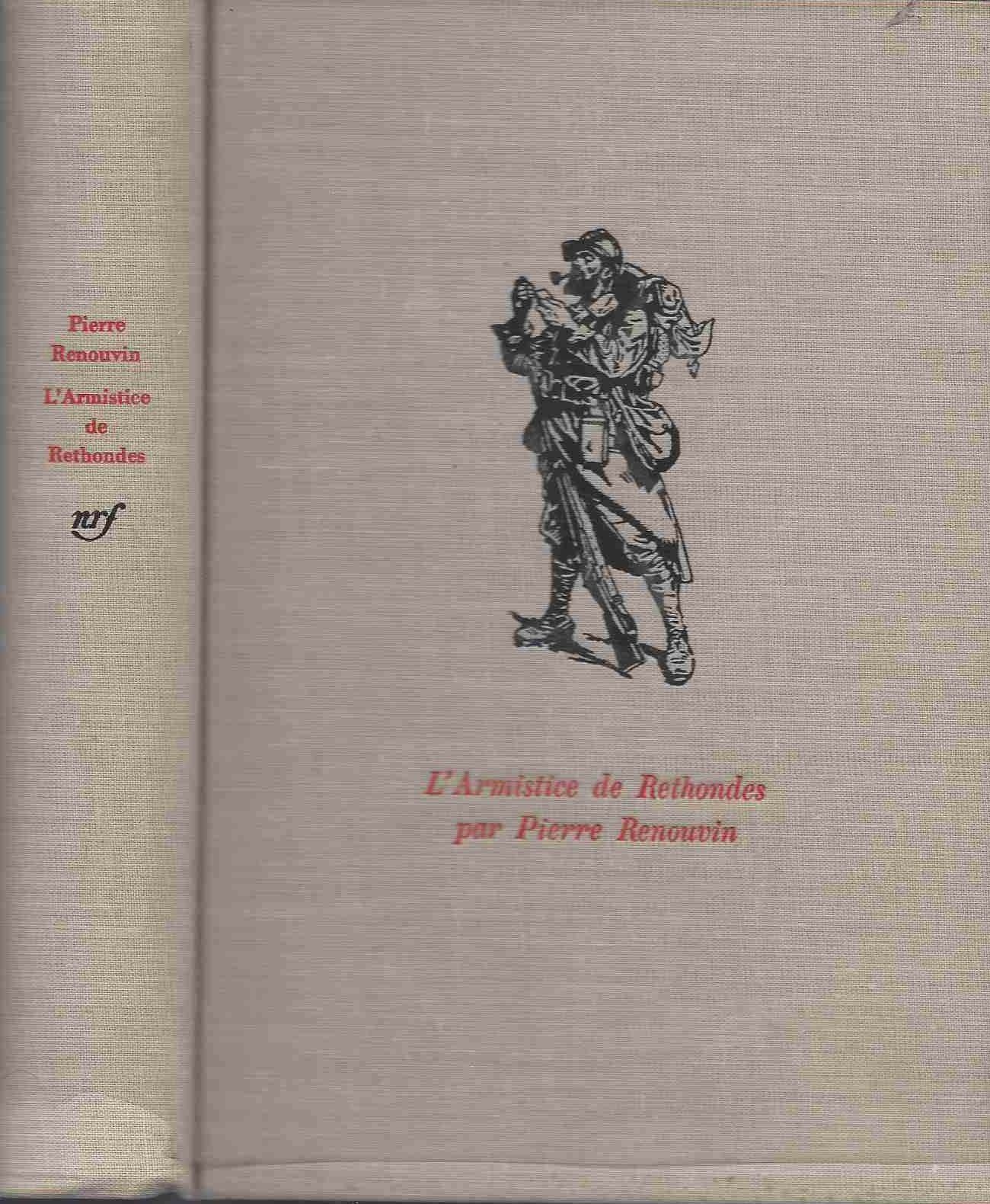 L'Armistice de Rethondes, 11 novembre 1918 Contemporary literature