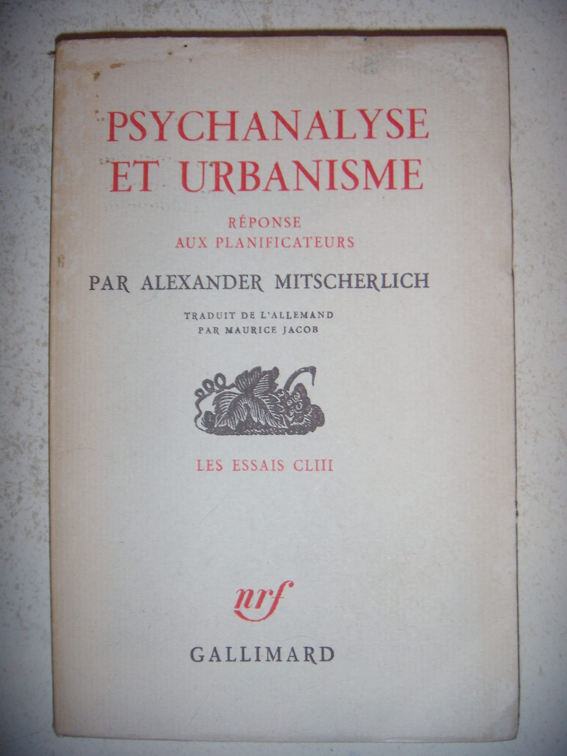Psychanalyse et urbanisme : Réponse aux planificateurs book
