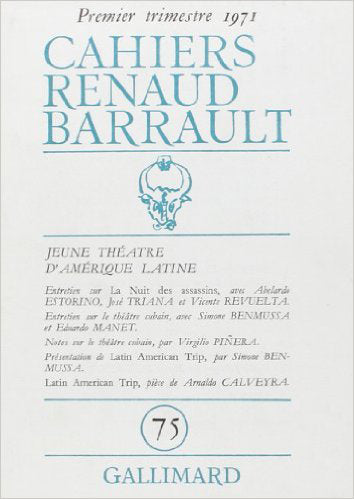 Cahiers Renaud-Barrault, n° 75. Jeune théâtre d'Amérique latine Drama