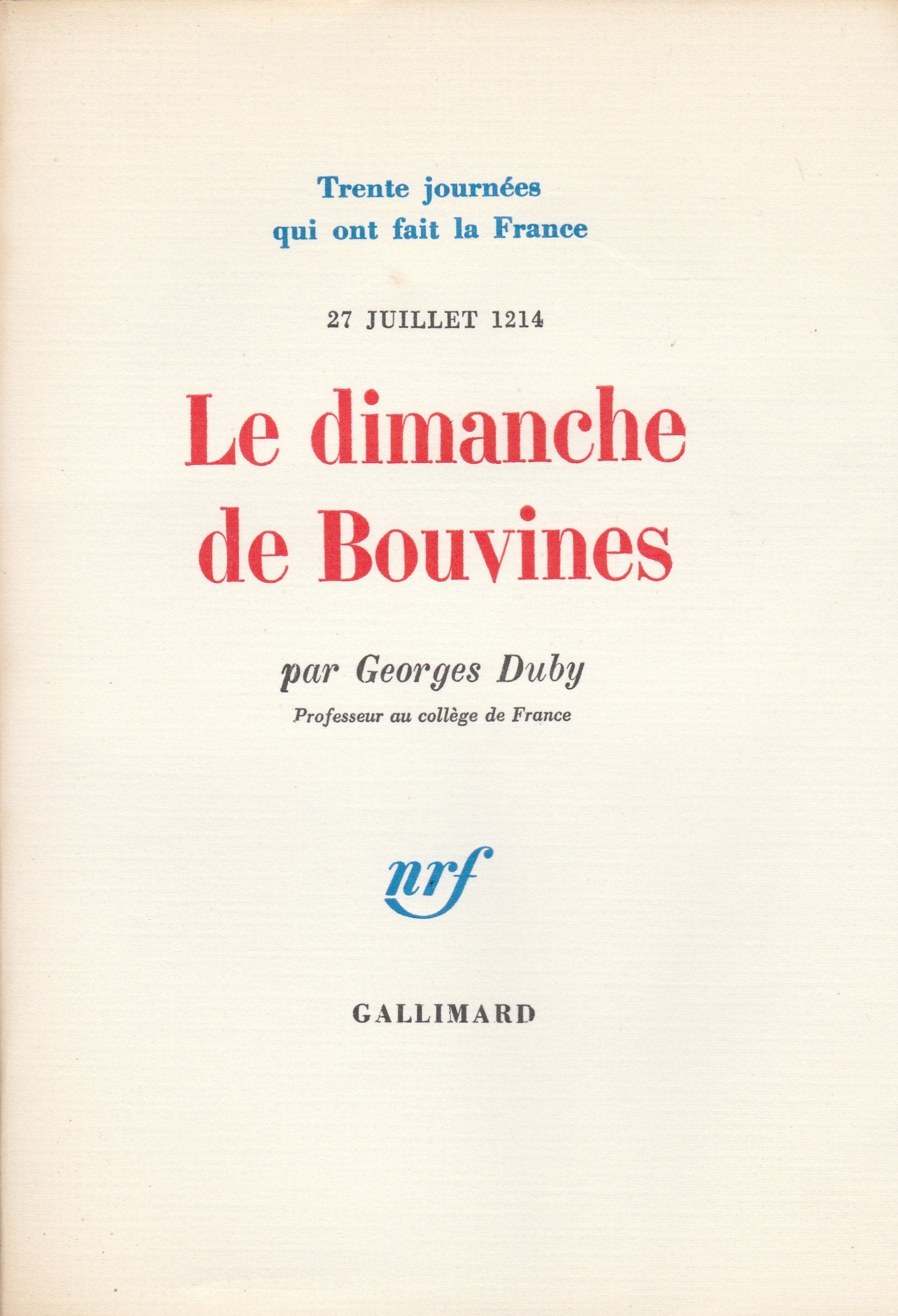 Le dimanche de Bouvines, 27 juillet 1214 book