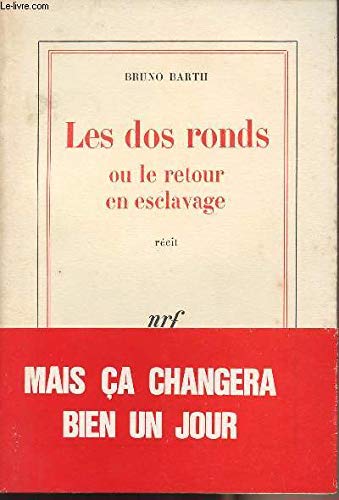 LES DOS RONDS OU LE RETOUR EN ESCLAVAGE Books