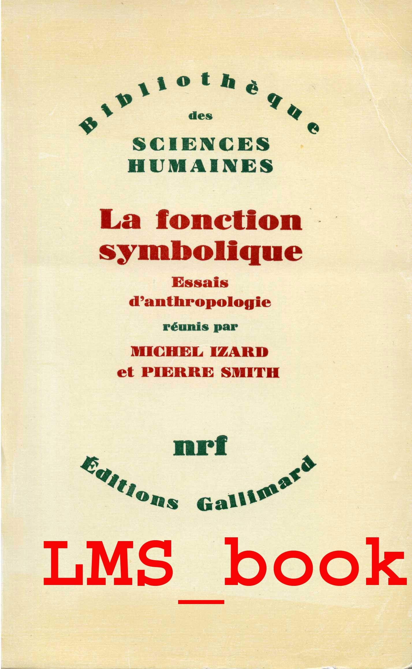 La Fonction symbolique : essais d'anthropologie book