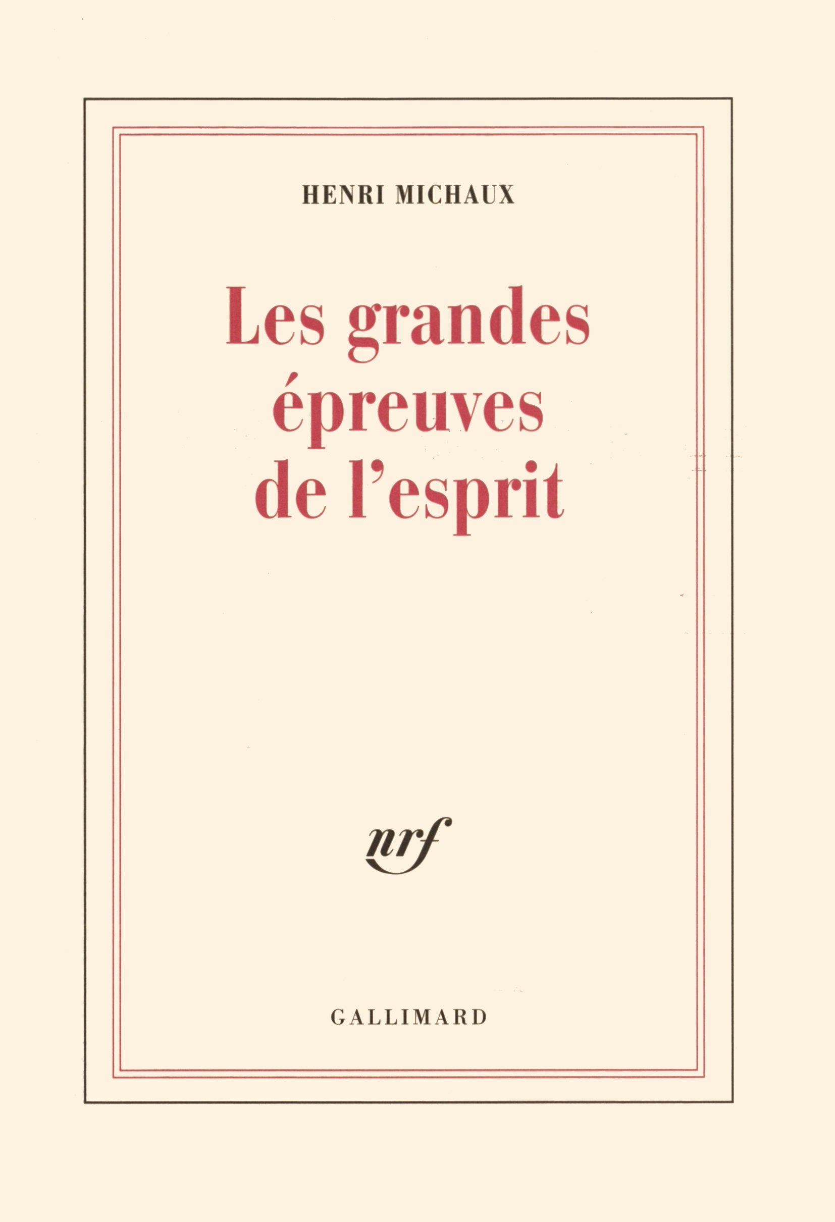 Les grandes épreuves de l'esprit et les innombrables petites Contemporary literature