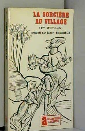 La Sorcière au village : 15e-18e siècle Books