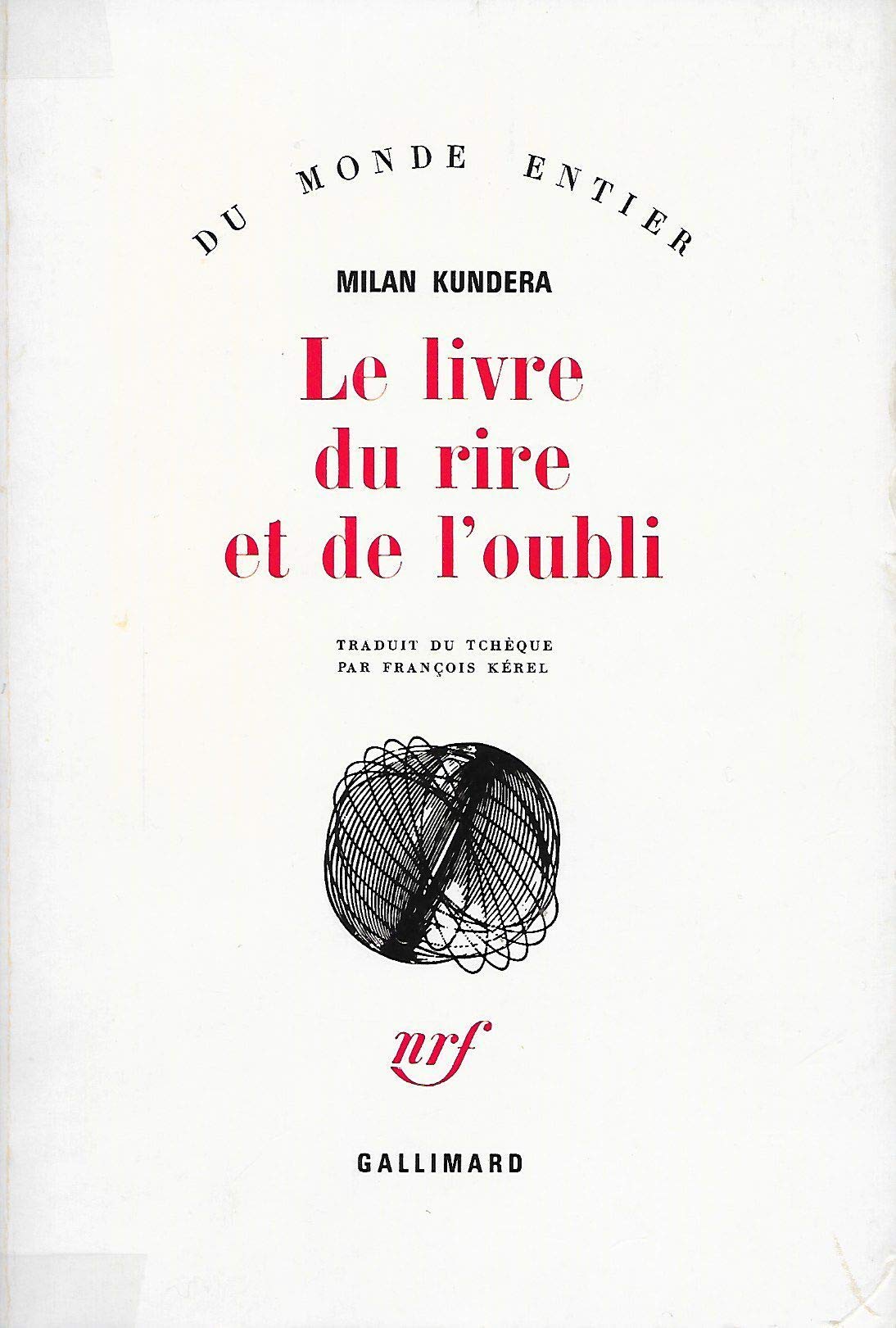 Le Livre du rire et de l'oubli Books