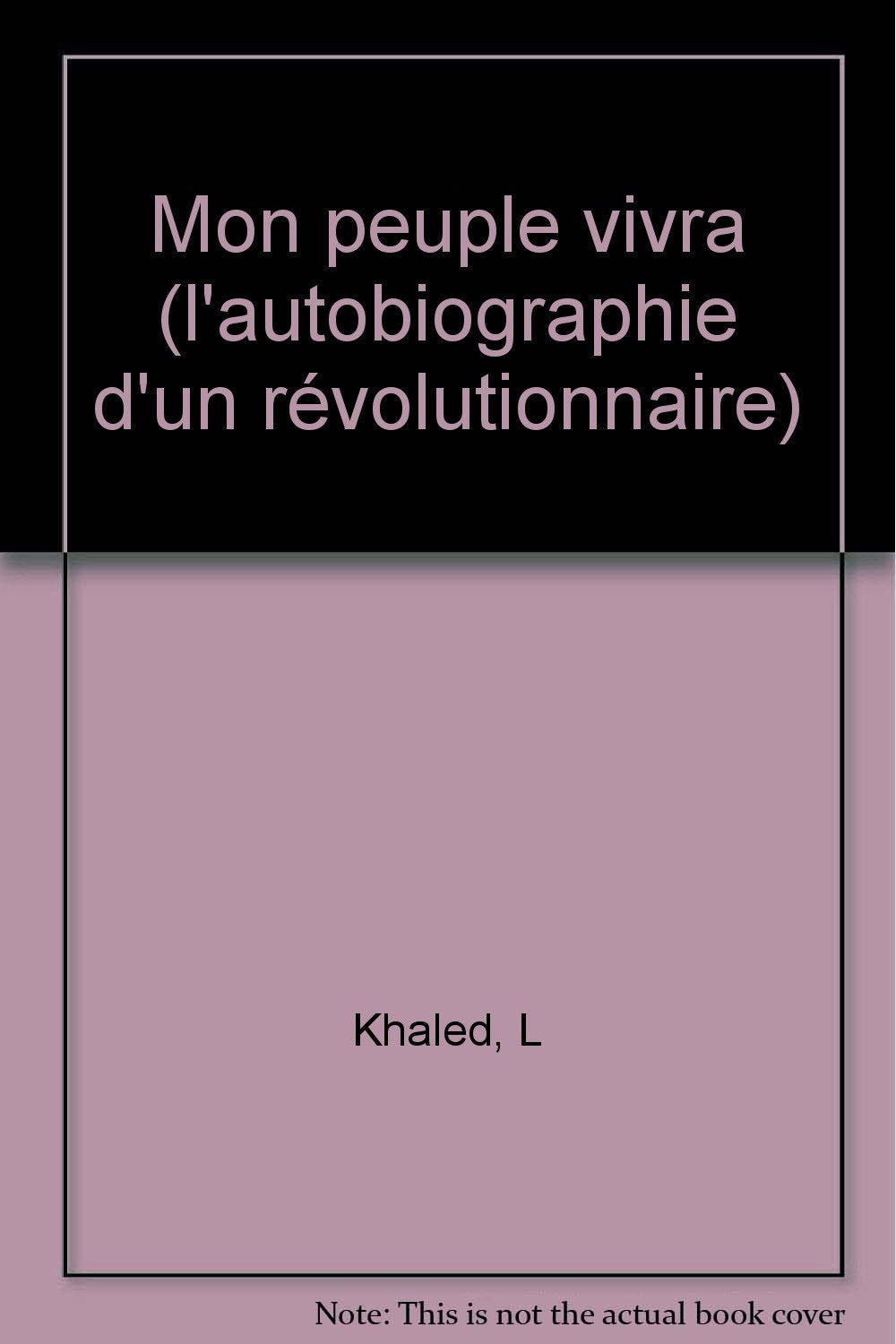 Product Image: Mon peuple vivra : l'autobiographie d'une révolutionnaire