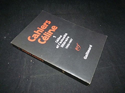 Celine et l'Actualite littéraire, 1932-1957 book
