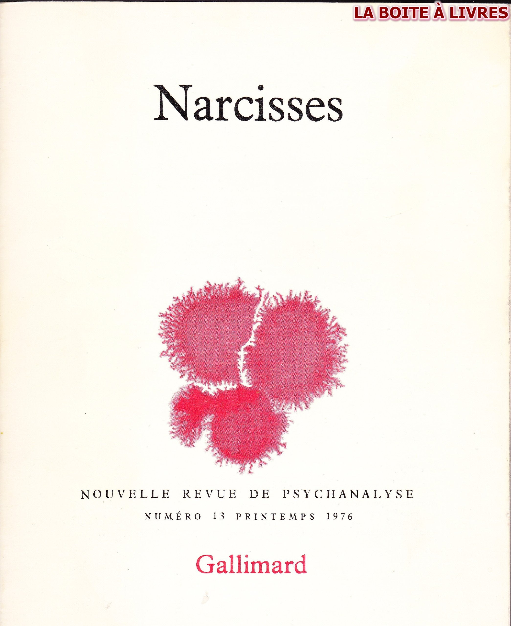 Nouvelle revue de psychanalyse, n° 13. Narcisses Film, Art & Culture