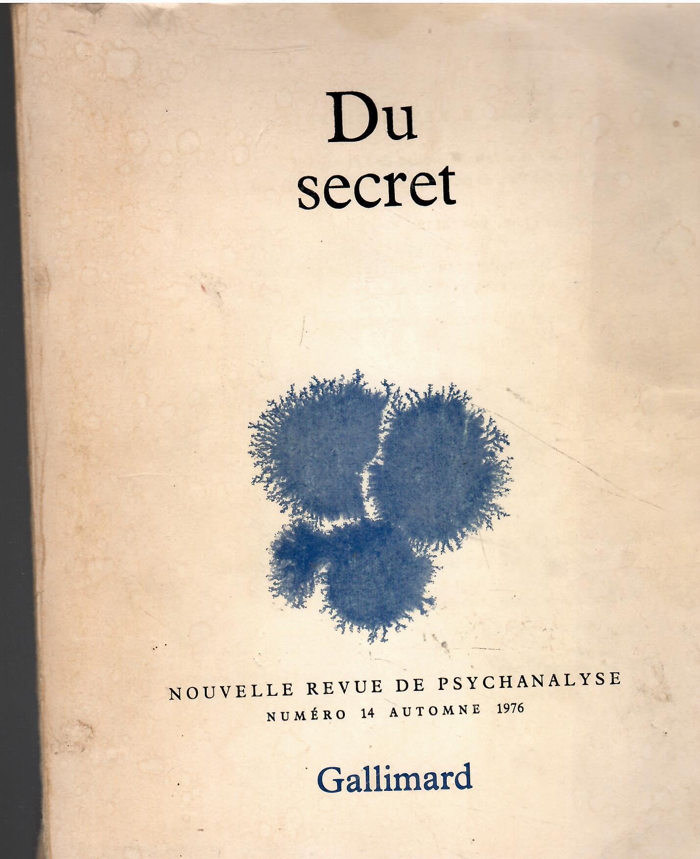 Nouvelle revue de psychanalyse, n° 14. Du secret Film, Art & Culture