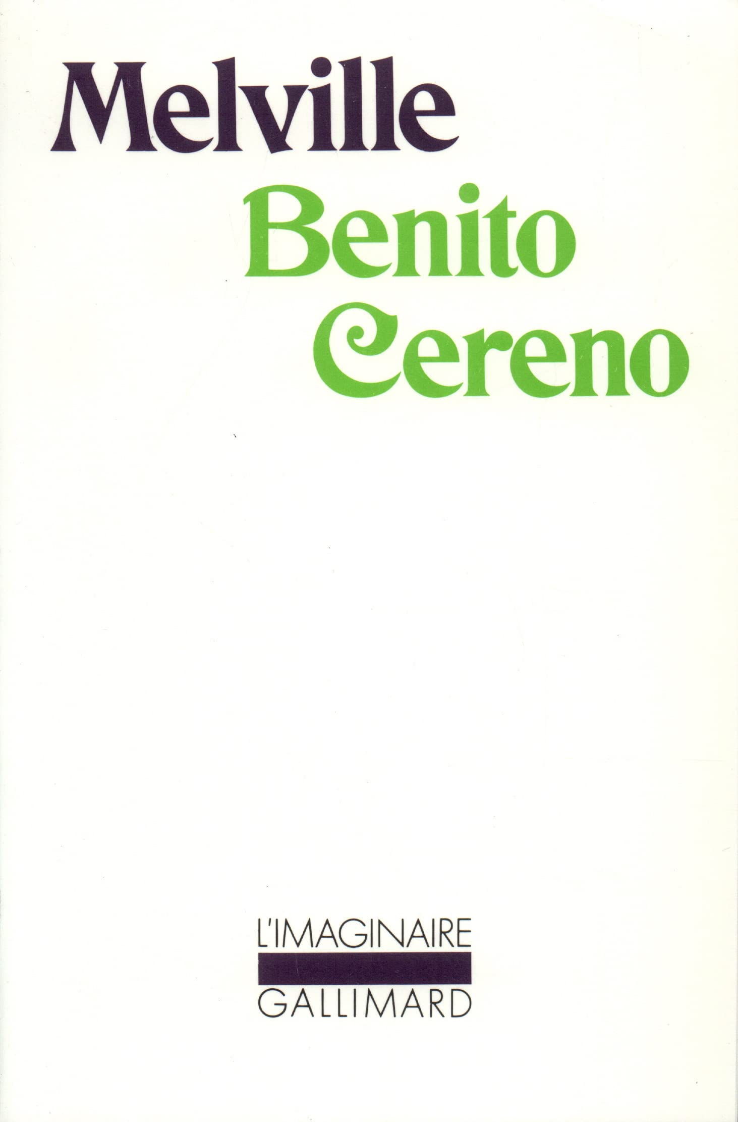 BENITO CERENO ET AUTRES CONTES DE LA VERANDA book