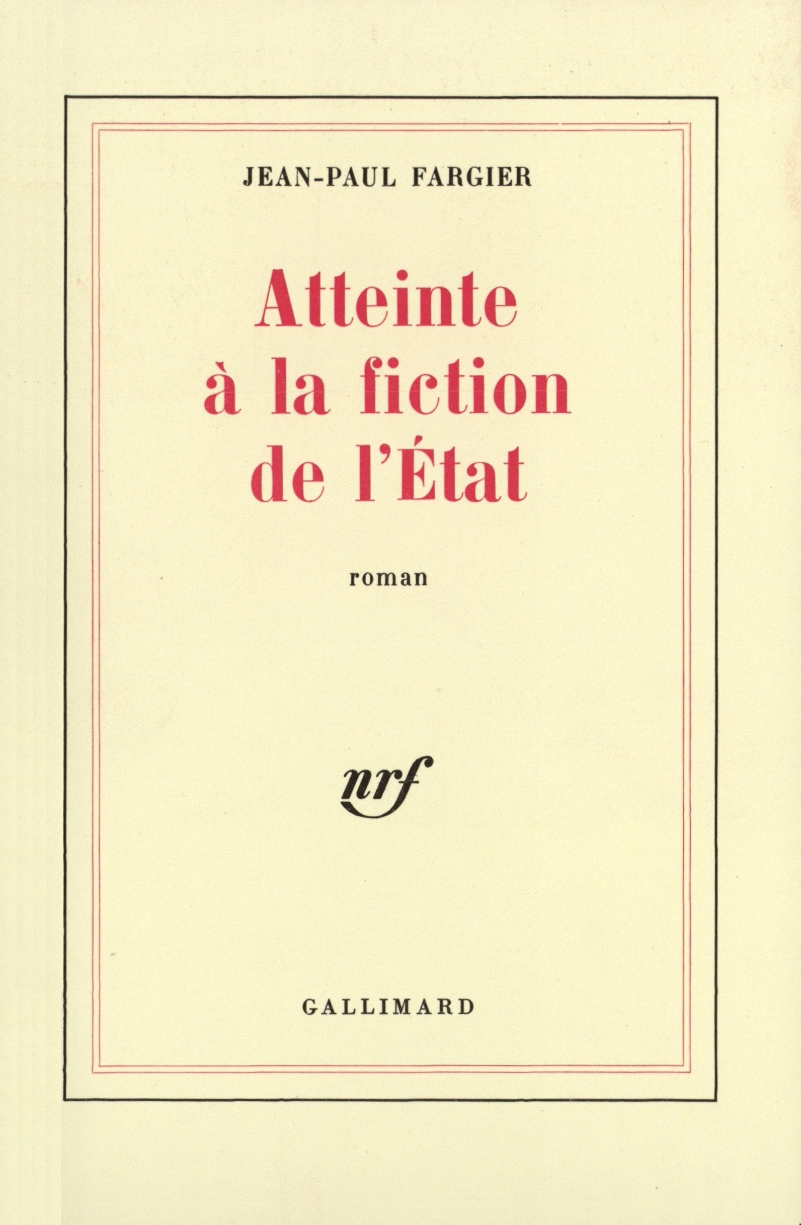 Atteinte à la fiction de l'état book