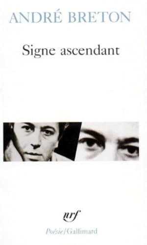 Signe Ascendant/Fata Morgana/Les Etats Generaux Etc Poetry