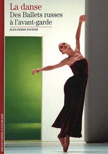 Decouverte Gallimard: La danse des ballets russe a l'avant-garde Essays & Short Stories
