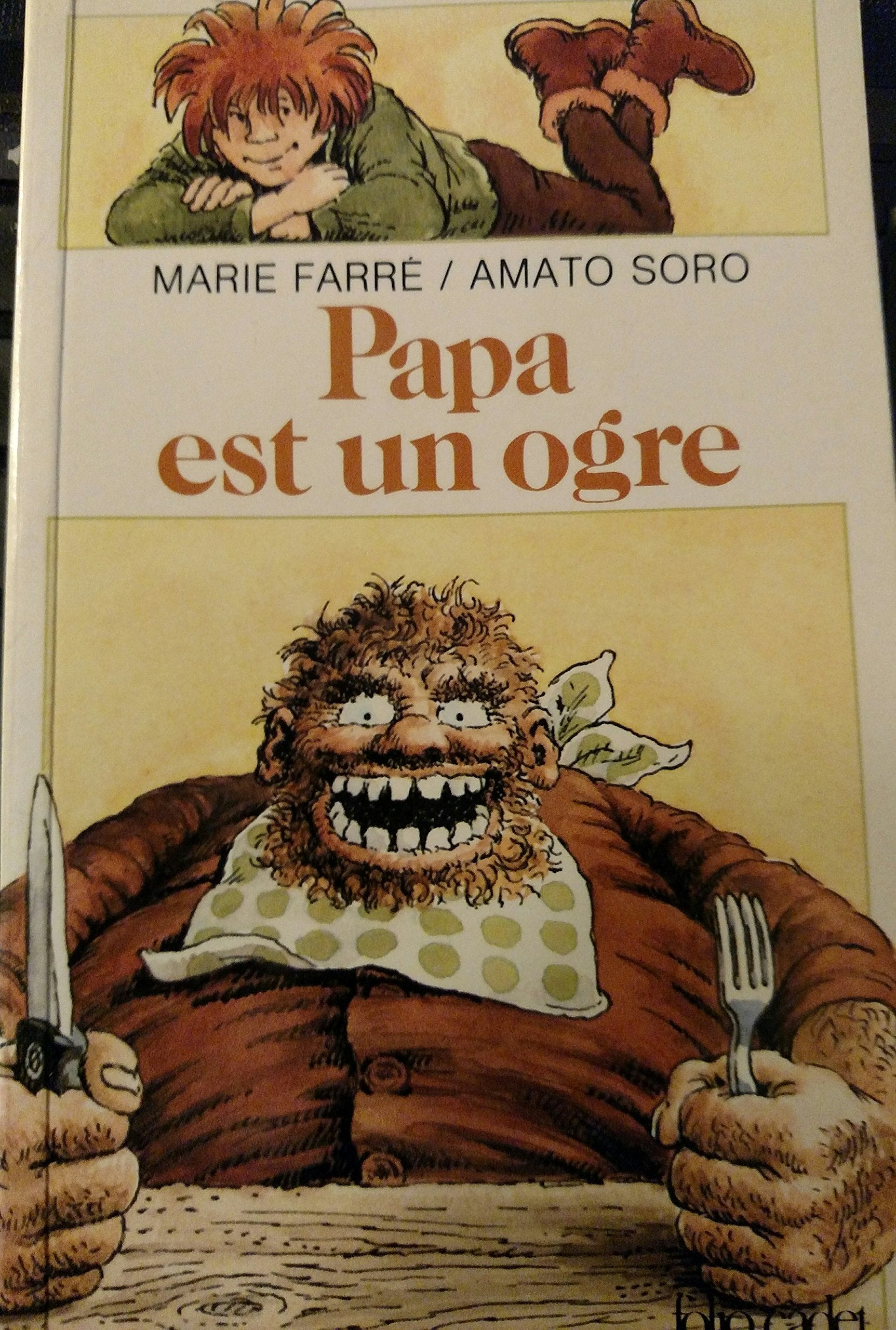 Papa est un ogre : Les abominables 1 Novels & Short Stories