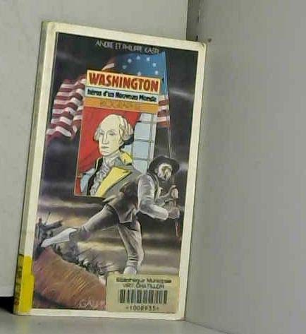 Washington héros d'un nouveau monde: HEROS D'UN NOUVEAU MONDE book