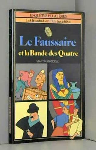 Le Faussaire et la bande des quatre Books