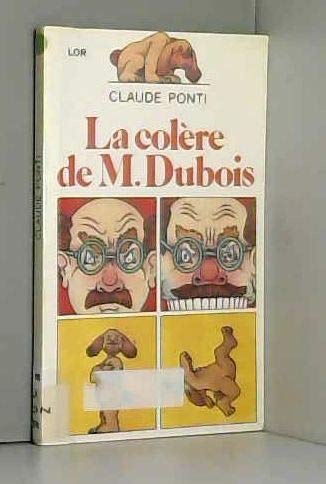 La Colère de M. Dubois Books