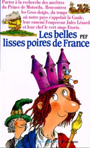 LES BELLES LISSES POIRES DE FRANCE Novels & Short Stories