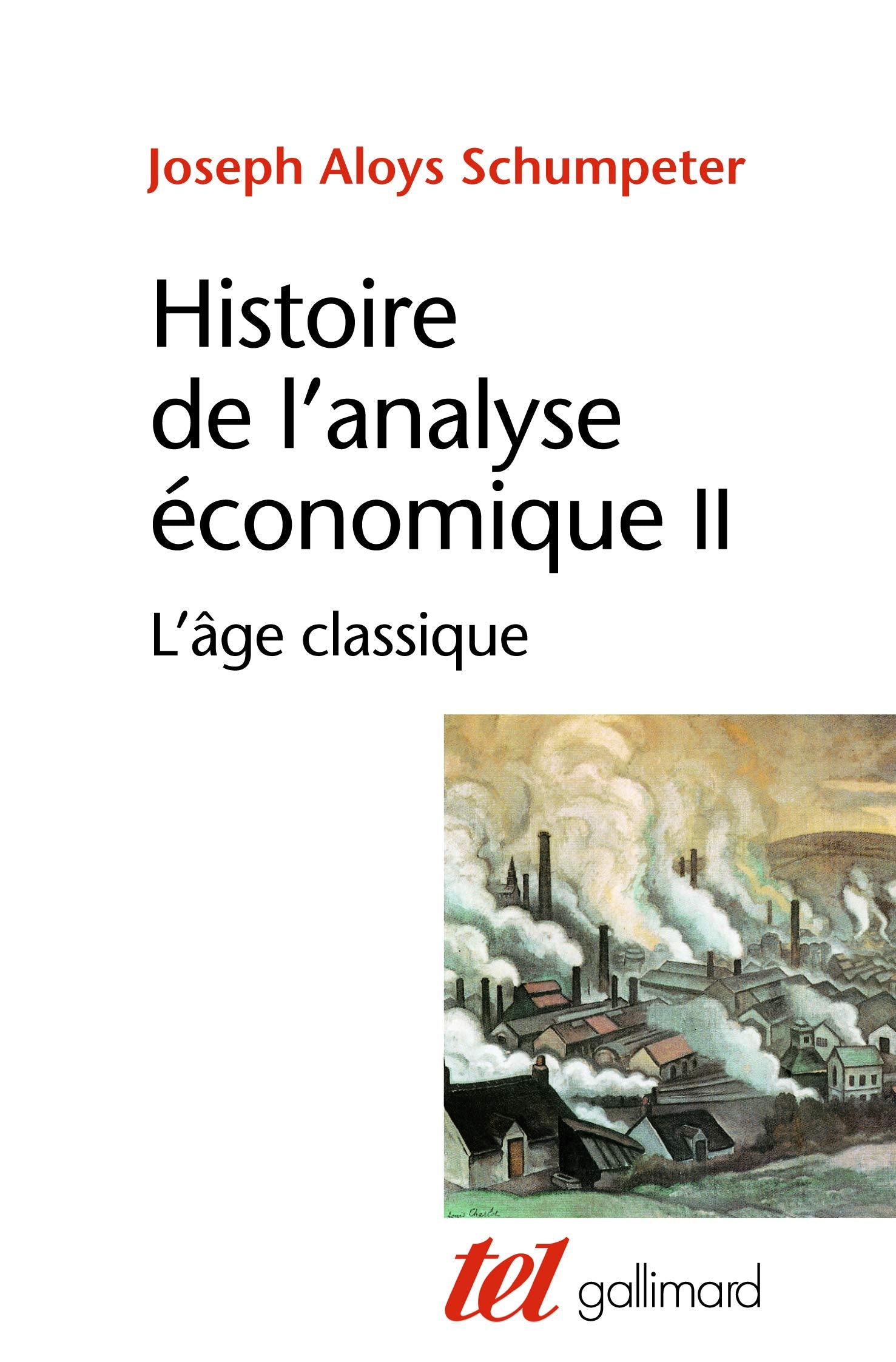 Histoire de l'analyse économique: L'âge classique (1790 à 1870) Essays & Short Stories