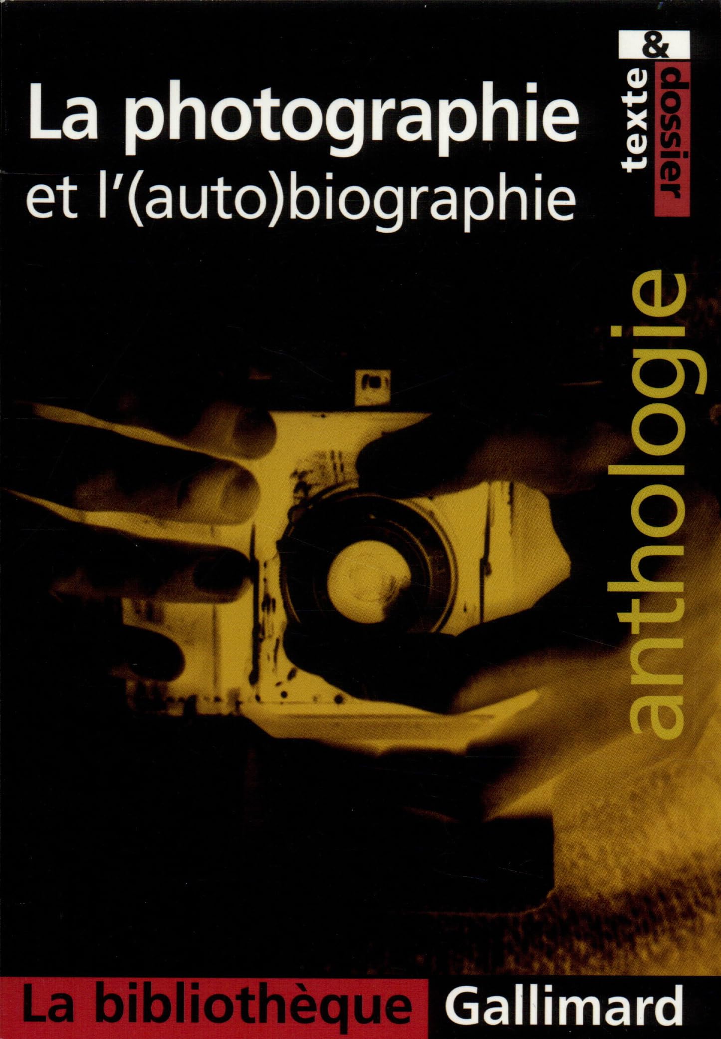 La photographie et l'(auto)biographie Non-fiction