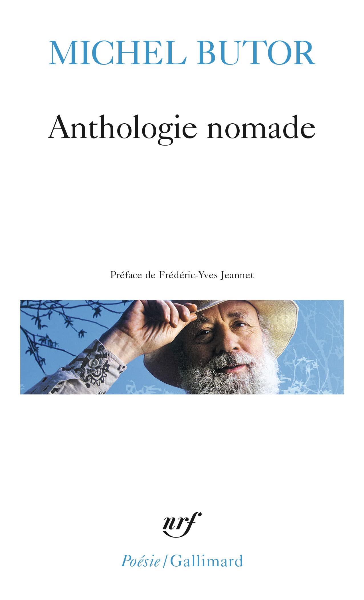 Anthologie nomade (Poesie/Gallimard) Poetry