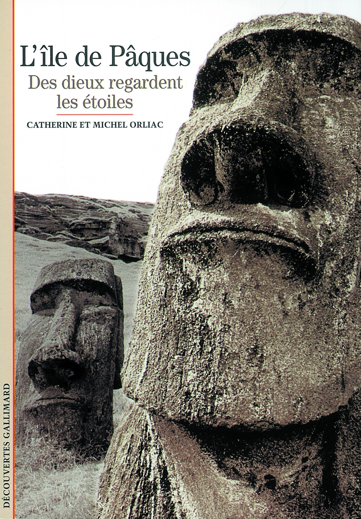 L'Île de Pâques: L'ile de Paques: des dieux regardent les etoiles Essays & Short Stories