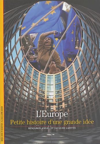 L'Europe, petite histoire d'une grande idée book