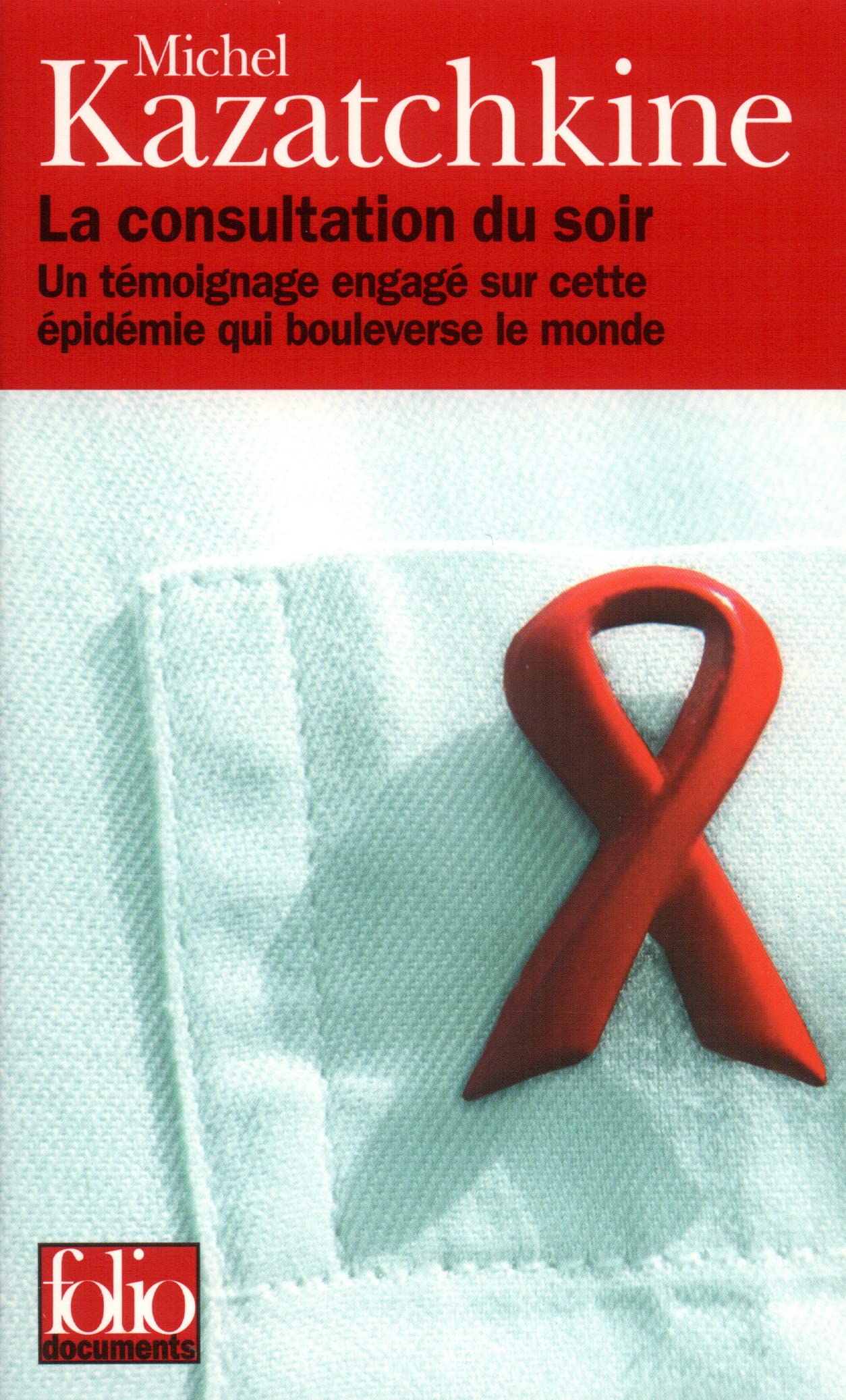 Consultation Du Soir: Un témoignage engagé sur cette épidémie qui bouleverse le monde Media & Communication
