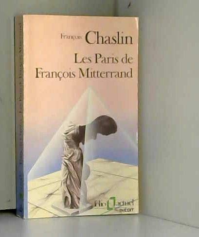 Les Paris de François Mitterrand : histoire des grands projets architecturaux book