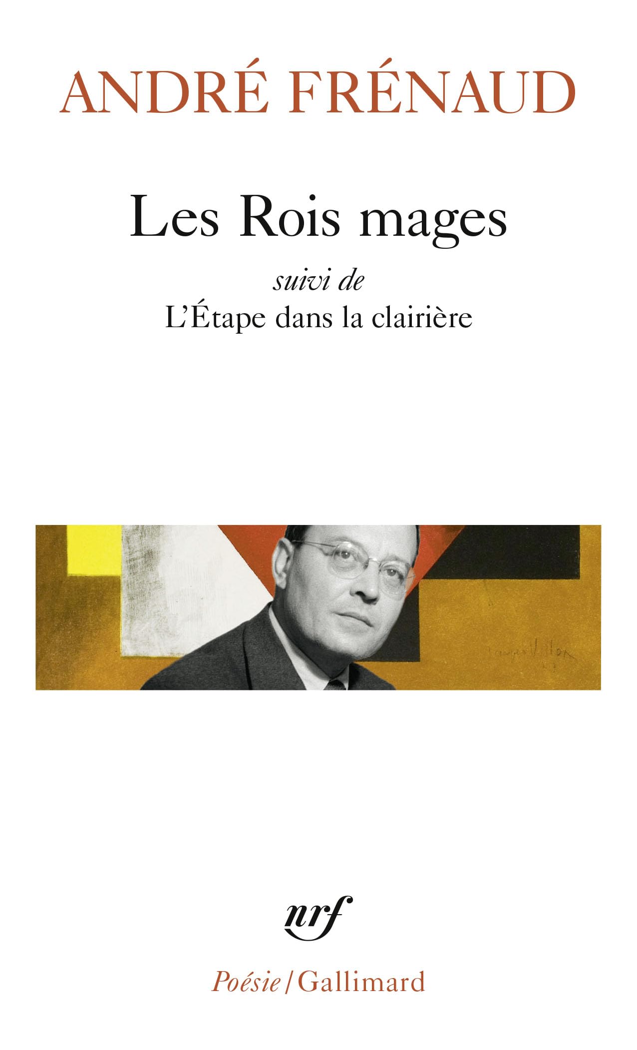 Rois Mages Etape Dans (Poesie/Gallimard) Poetry