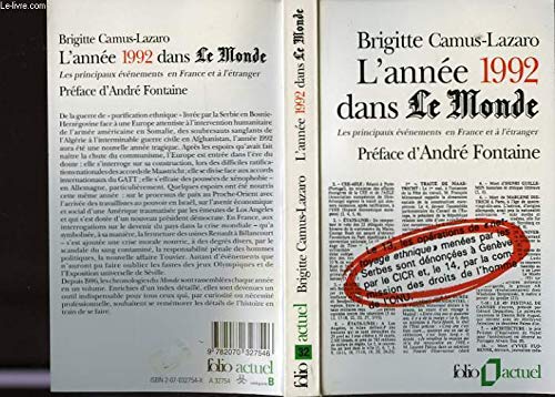 L'Année 1992 dans le monde : les principaux évènements en France et à l'étranger book
