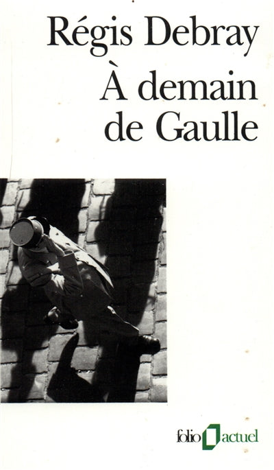 Product Image: A demain De Gaulle