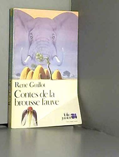 Les Contes de la brousse fauve ou les Contes qui s'étaient perdus book