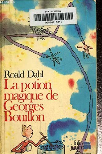 La Potion magique de Georges Bouillon Books