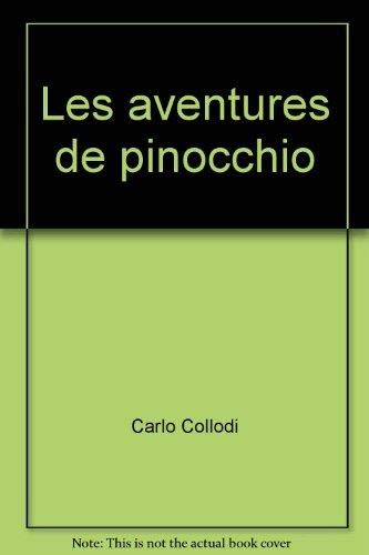 Les Aventures de Pinocchio: Histoire d'un pantin book