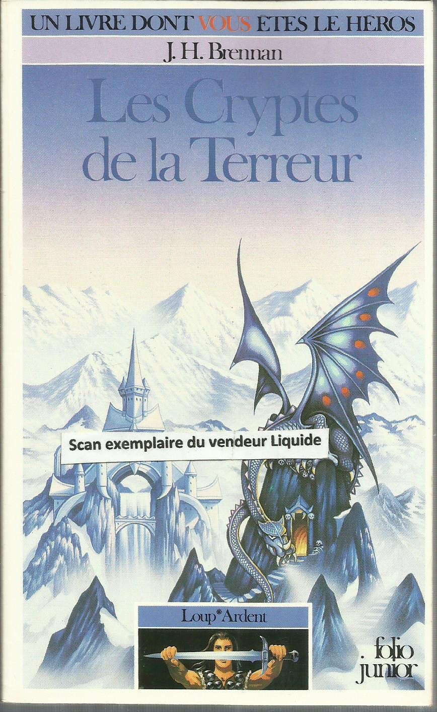 Loup* Ardent Tome 2 : Les Cryptes De La Terreur Books