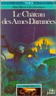 Dragon D'Or Tome 5 : Le Chateau Des Ames Damnees Books