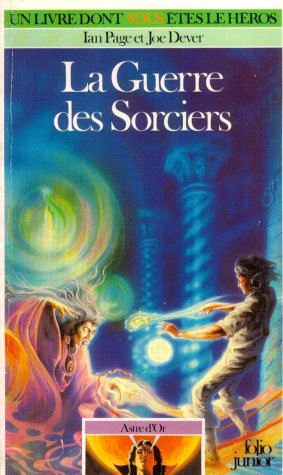 Astre d'Or Tome 4 : La Guerre des Sorciers book