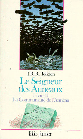 Le seigneur des anneaux. Vol. 2. La communauté de l'anneau : livre II Books