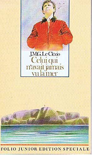 Celui Qui n'Avait Jamais Vu La Mer/La Montagne Du Dieu Vivant Learning & Reference