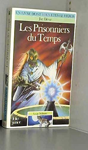 Loup Solitaire Tome 11 : Les Prisonniers Du Temps book