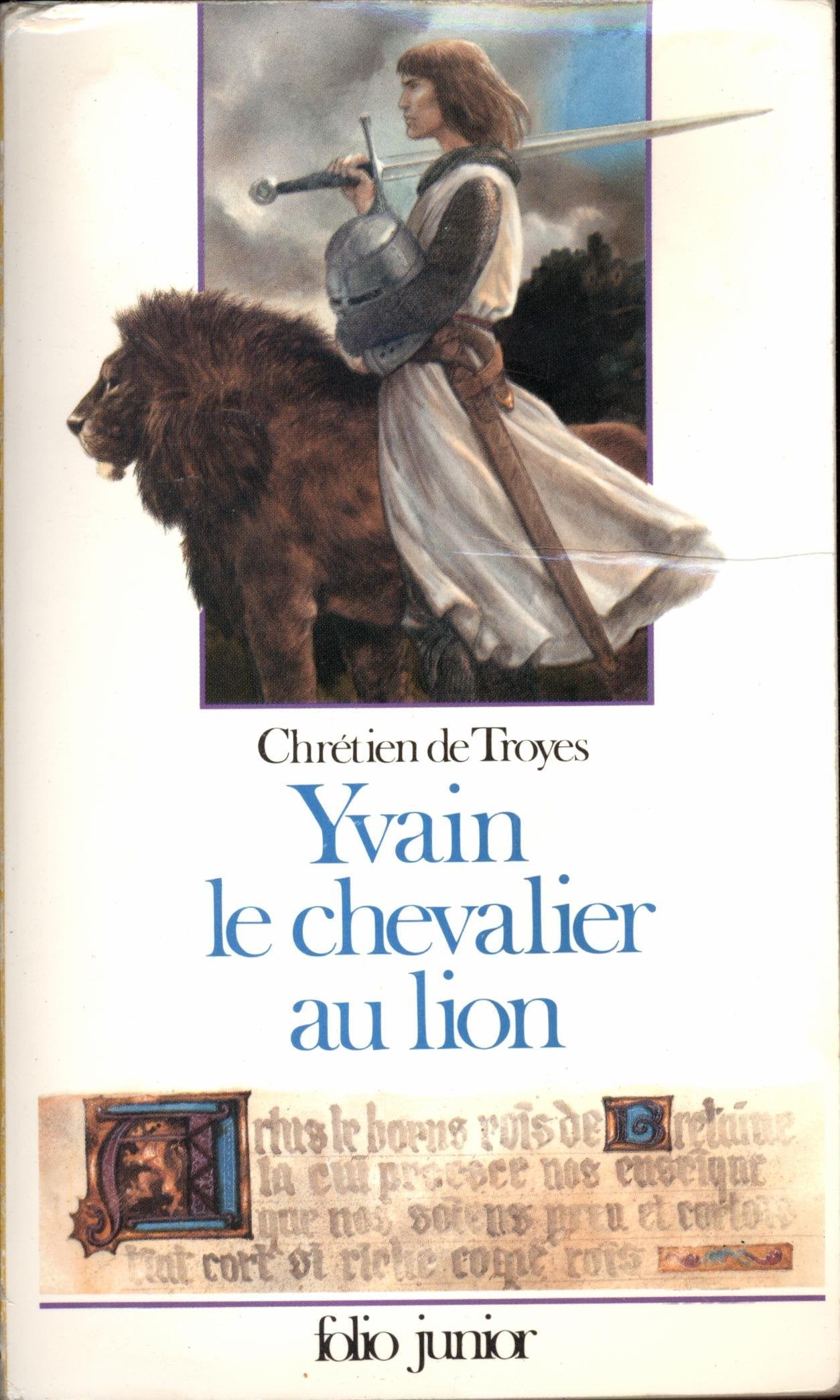 YVAIN LE CHEVALIER AU LION: EXTRAITS DES «ROMANS DE LA TABLE RONDE» Books