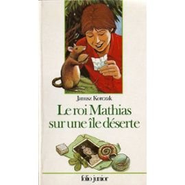 Le roi Mathias sur une île déserte Books