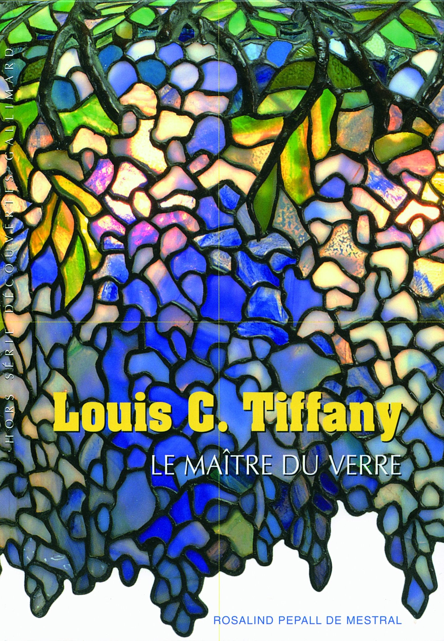 Louis C. Tiffany: Le maître du verre book